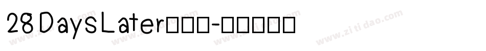 28 Days Later手机版字体转换